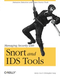 Cover image: Managing Security with Snort & IDS Tools 1st edition 9780596006617