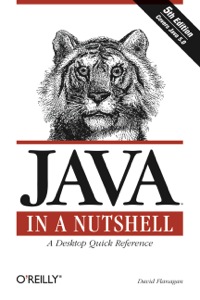 Cover image: Java in a Nutshell 5th edition 9780596007737