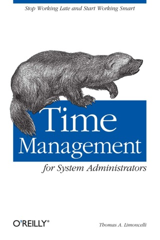 Cover image: Time Management for System Administrators 1st edition 9780596007836