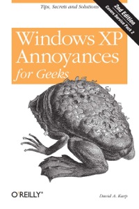 Cover image: Windows XP Annoyances for Geeks 2nd edition 9780596008765