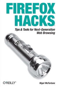 Cover image: Firefox Hacks 1st edition 9780596009281