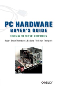 Cover image: PC Hardware Buyer's Guide 1st edition 9780596009380