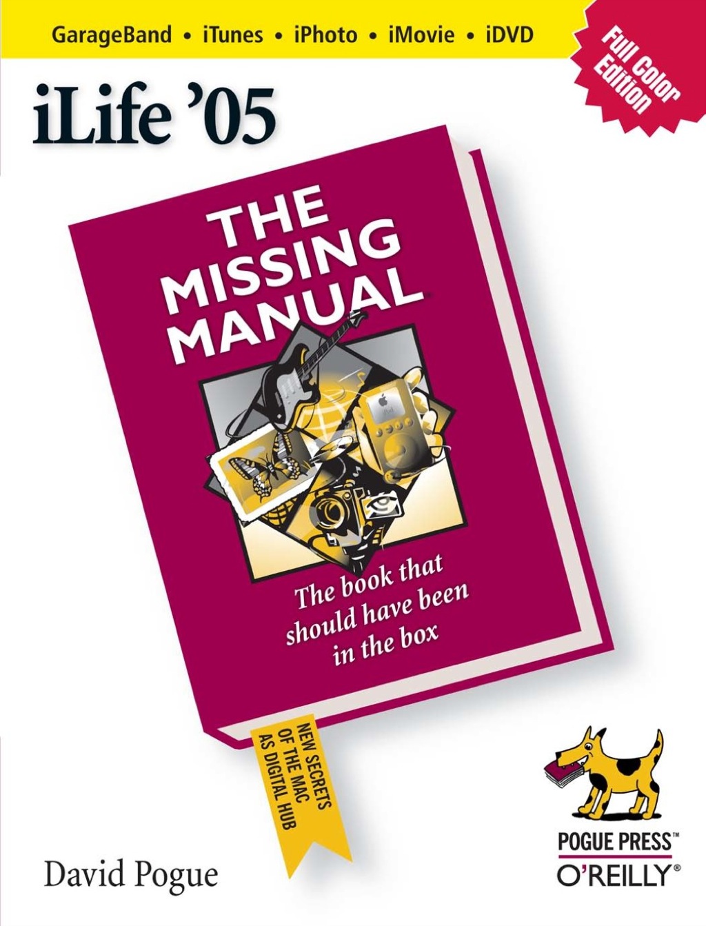 iLife ’05: The Missing Manual 1st Edition