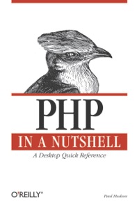 Cover image: PHP in a Nutshell 1st edition 9780596100674