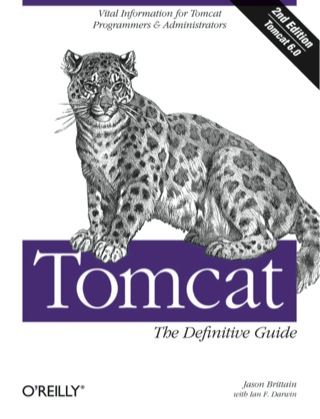 Cover image: Tomcat: The Definitive Guide 2nd edition 9780596101060
