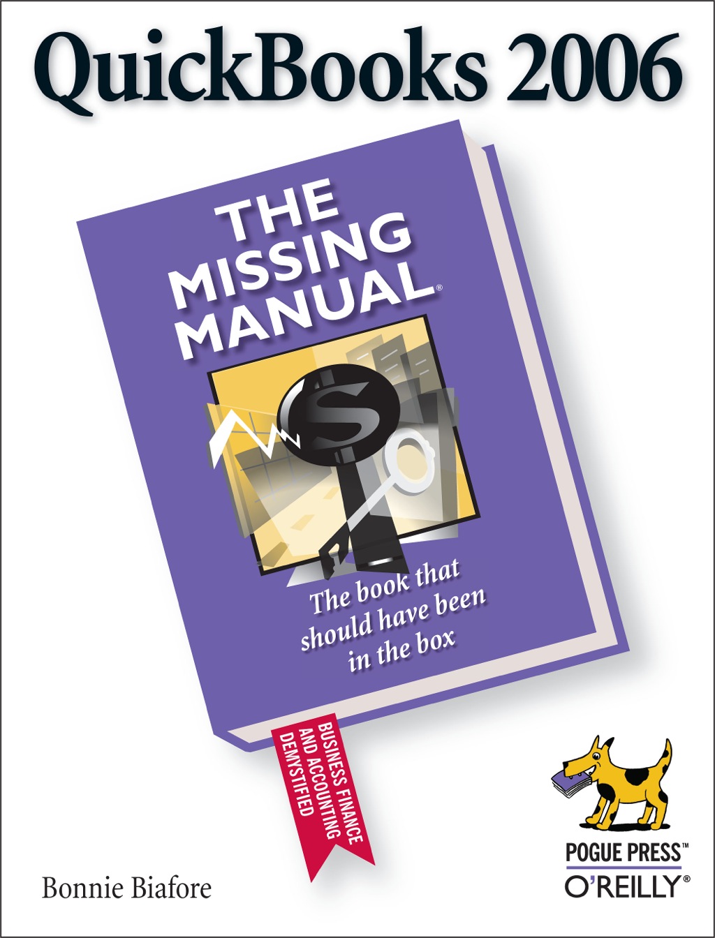 QuickBooks 2006: The Missing Manual 1st Edition