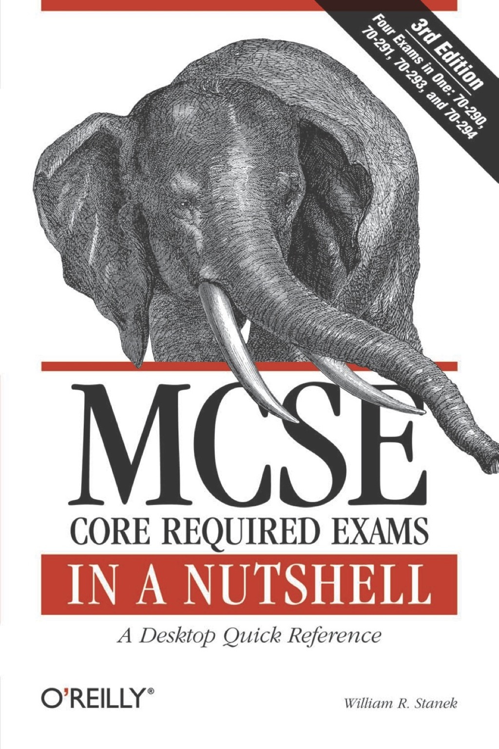 MCSE Core Required Exams in a Nutshell 3rd Edition