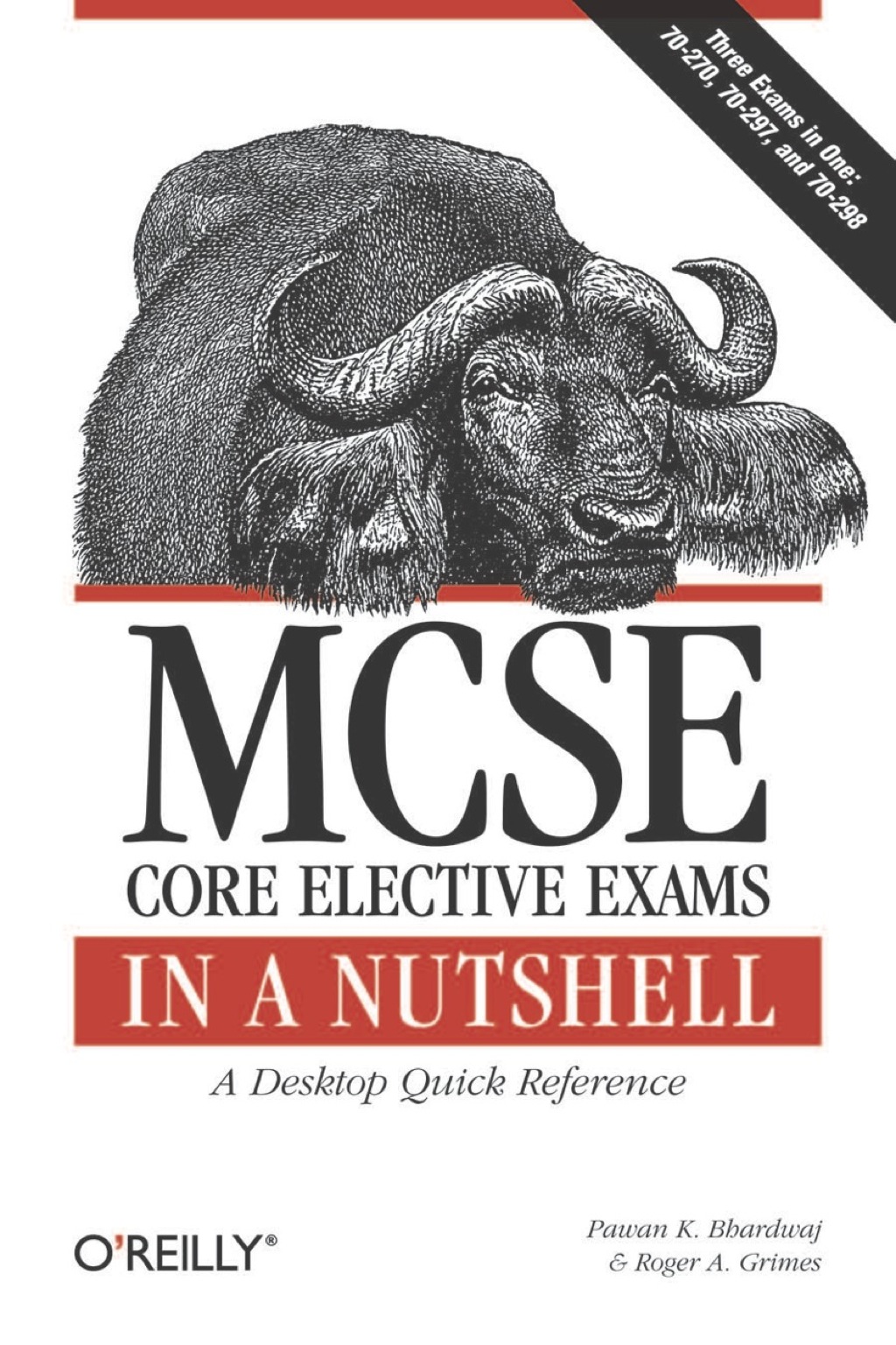 MCSE Core Elective Exams in a Nutshell 1st Edition