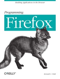 Cover image: Programming Firefox 1st edition 9780596102432