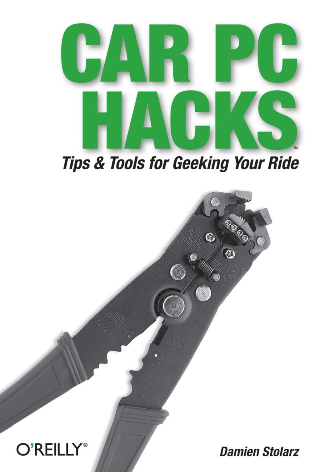 Car PC Hacks Tips & Tools for Geeking Your Ride 1st Edition