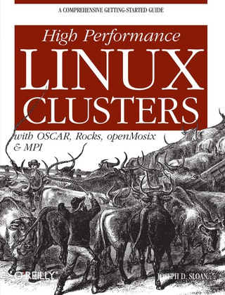 Cover image: High Performance Linux Clusters with OSCAR, Rocks, OpenMosix, and MPI 1st edition 9780596005702
