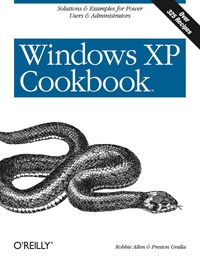 صورة الغلاف: Windows XP Cookbook 1st edition 9780596007256