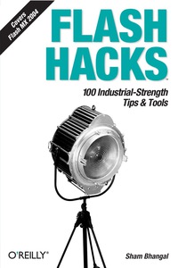 Cover image: Flash Hacks 1st edition 9780596006457