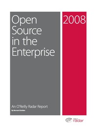 Cover image: Open Source in the Enterprise 1st edition 9780596557300