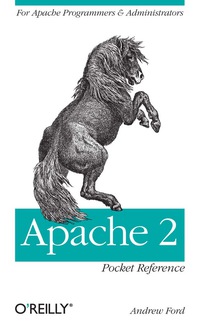 Cover image: Apache 2 Pocket Reference 1st edition 9780596518882
