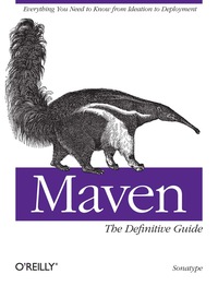 Cover image: Maven: The Definitive Guide 1st edition 9780596517335