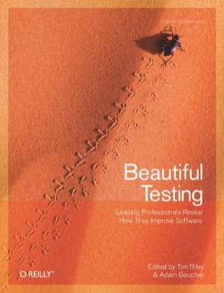Cover image: Beautiful Testing 1st edition 9780596159818