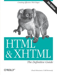 表紙画像: HTML & XHTML: The Definitive Guide: The Definitive Guide 6th edition 9780596527327