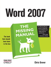 Imagen de portada: Word 2007: The Missing Manual 1st edition 9780596527396