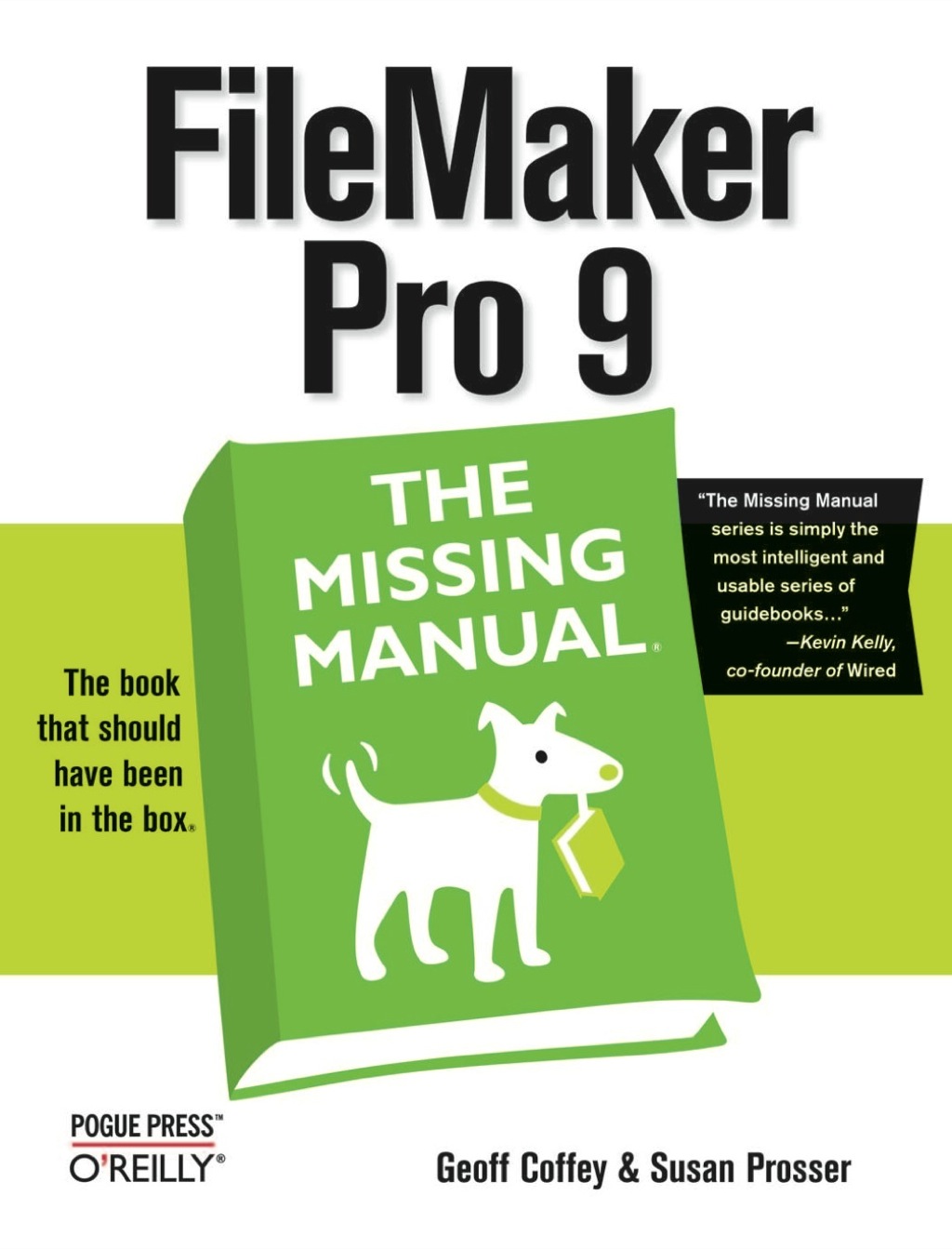 FileMaker Pro 9: The Missing Manual 1st Edition