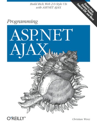 Cover image: Programming ASP.NET AJAX 1st edition 9780596514242