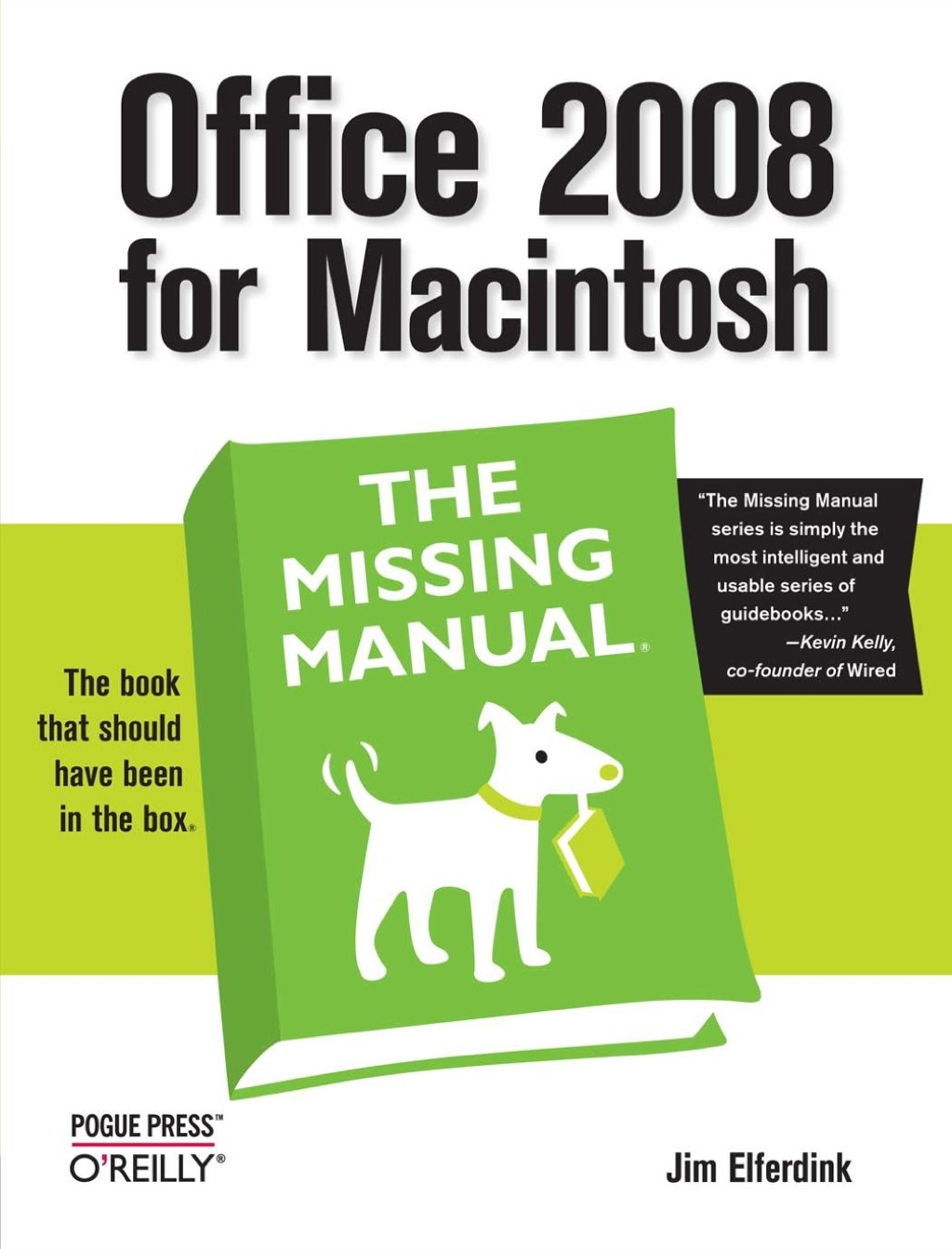 Office 2008 for Macintosh: The Missing Manual 1st Edition