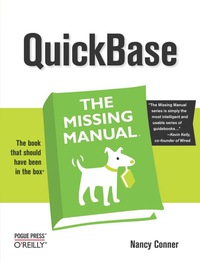 Cover image: QuickBase: The Missing Manual 1st edition 9780596529604
