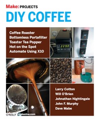 Cover image: DIY Coffee 1st edition 9780596557850
