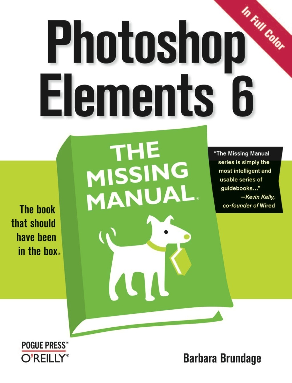 Photoshop Elements 6: The Missing Manual 1st Edition
