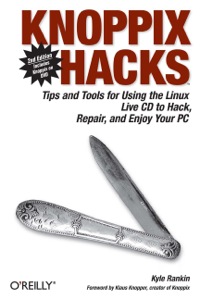 Cover image: Knoppix Hacks 2nd edition 9780596514938
