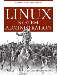 Titelbild: Linux System Administration 1st edition 9780596009526