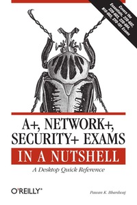 Immagine di copertina: A , Network , Security  Exams in a Nutshell 1st edition 9780596528249