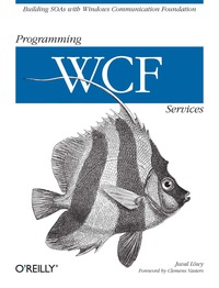 Cover image: Programming WCF Services 1st edition 9780596526993