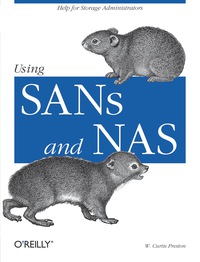 Omslagafbeelding: Using SANs and NAS 1st edition 9780596001537