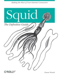 Cover image: Squid: The Definitive Guide 1st edition 9780596001629