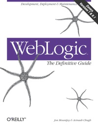 Cover image: WebLogic: The Definitive Guide 1st edition 9780596004323