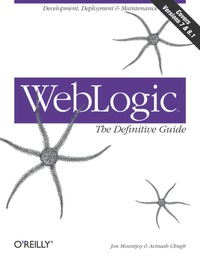 صورة الغلاف: WebLogic: The Definitive Guide 1st edition 9780596004323