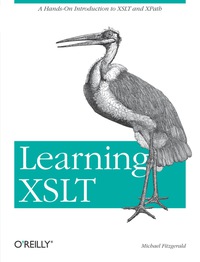 表紙画像: Learning XSLT 1st edition 9780596003272