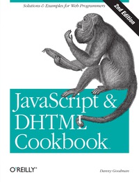 Cover image: JavaScript & DHTML Cookbook 2nd edition 9780596514082