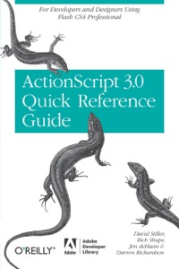 Cover image: The ActionScript 3.0 Quick Reference Guide: For Developers and Designers Using Flash 1st edition 9780596517359