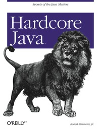 Immagine di copertina: Hardcore Java 1st edition 9780596005689