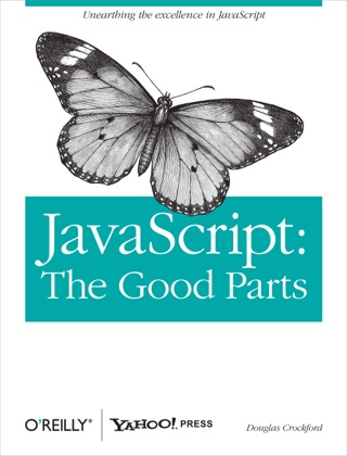 Cover image: JavaScript: The Good Parts 1st edition 9780596517748