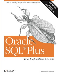 表紙画像: Oracle SQL*Plus: The Definitive Guide 2nd edition 9780596007461