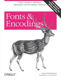 Cover image: Fonts & Encodings 1st edition 9780596102425