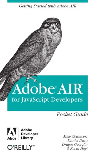 Cover image: AIR for Javascript Developers Pocket Guide 1st edition 9780596518370