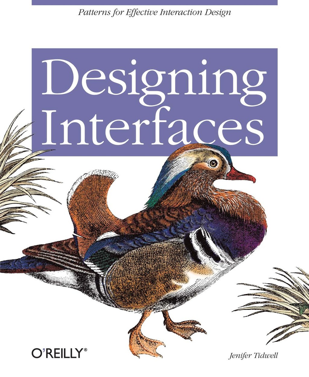 Designing Interfaces Patterns for Effective Interaction Design 1st Edition