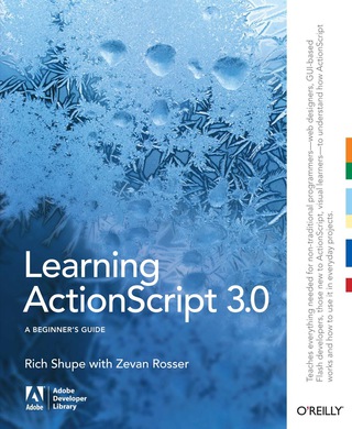 Cover image: Learning ActionScript 3.0: The Non-Programmer's Guide to ActionScript 3.0 1st edition 9780596527877