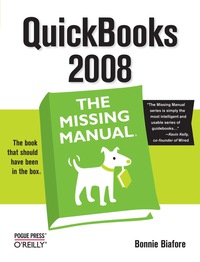 Imagen de portada: QuickBooks 2008: The Missing Manual 1st edition 9780596515140