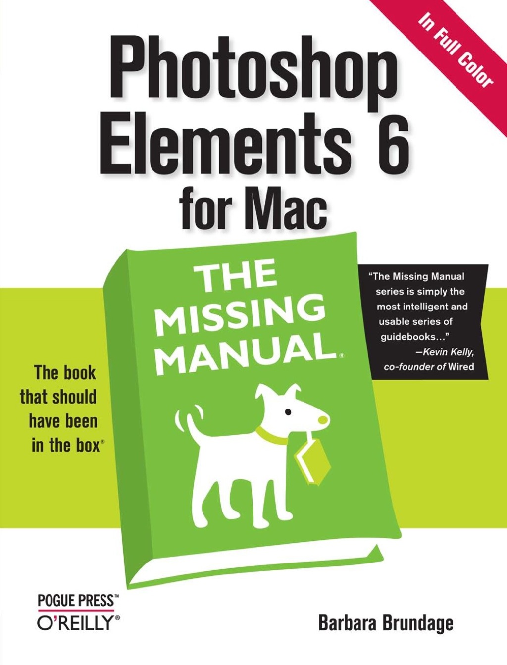 Photoshop Elements 6 for Mac: The Missing Manual 1st Edition