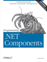 صورة الغلاف: Programming .NET Components 2nd edition 9780596102074
